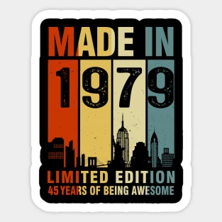 Made In 1979 45th Birthday 45 Years Old Sticker